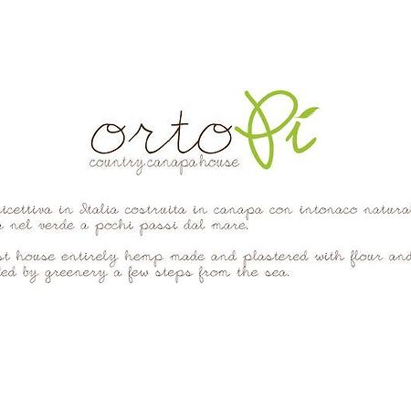 بورتو ريكاناتي Ortopi Country Canapa House المظهر الخارجي الصورة